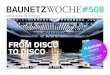 Baunetzwoche#508 – Von Disco zu Disco. Design und ...media.baunetz.de/baunetzwoche/get-pdf.php?pdf=/dl/2261161/baunetzwoche... · 2 508 6 From Disco to Disco Design und Clubkultur