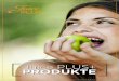 Juice PLUS+ PRODUKTE · 2 juice plus+ produkte 1. ausgewogene obst- und gemÜsereiche ernÄhrung – ein wichtiger beitrag fÜr gesundheit und mehr wohlbefinden jeder mensch ist das,
