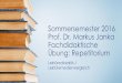 Sommersemester 2016 Prof. Dr. Markus Janka Fachdidaktische ... · Übung: Repetitorium Lektüredidaktik / Lektüremedienvergleich . Übungsaufgaben zum Thema Lektüredidaktik / Lektüremedienvergleich