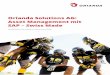 Orianda Solutions AG: Asset Management mit SAP – Swiss Made · Phone +41 71 669 33 50 Das ist Orianda Die Orianda Solutions AG mit Sitz am Bodensee unterstützt Betreiber, Hersteller