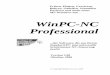 WinPC-NC Professional · *.NCP *.EPS 2.2. Programmaufruf Der Programmaufruf von WinPC-NC erfolgt einfach durch Anklicken des Symbols auf dem Desktop oder durch Aktivierung über das