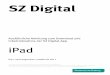 SZ Digital - service.sueddeutsche.de · 2. Download der SZ Digital-App • Durch Auswahl des App Store-Icons auf der Startseite Ihres iPads gelangen Sie in den App Store. • Über