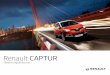 Renault CAPTUR...RENAULT empfiehlt ELF Als Partner im High-Tech Automotive-Bereich vereinen Elf und Renault ihr Know-how auf der Renn-strecke sowie in der Stadt. Durch diese langjährige