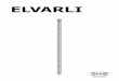 ELVARLI - IKEA...3 ITALIANO Il montante ELVARLI è regolabile in altezza e deve essere fissato al soffitto con le viti. Poiché i soffitti possono essere di materi-ali diversi, le