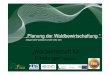 „Waldwirtschaft für Einsteiger“ Modul 1 · 2016-08-16 · Einsteiger“ Modul 1 Zeitgemäße Waldwirtschaft Seite 145. Waldwirtschaftspläne • Österreichische Waldinventur