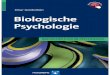 Onur Güntürkün Biologische A Psychologie · 2017-11-14 · Onur Güntürkün A lle unsere Wahrnehmungen, Gedanken, Gefühle, Erinnerungen und Handlungen werden von unserem Gehirn