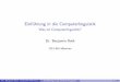 Einfuhrung in die Computerlinguistik - GitHub Pages · 2018-08-14 · Dr. Benjamin Roth (CIS LMU Munchen) Einfuhrung in die Computerlinguistik 30 / 69. Syntax Strukturbildung von