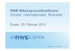 RWE Charts BPK DE · RWE AG 25.02.2010 Bilanzpressekonferenz SEITE 2 +4,5% +3,9% +4,9% 4,50 € je Aktie ** RWE steigert Ertrag und hält Dividende auf hohem Niveau 2009 Vergleich