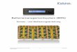 Batteriemanagementsystem (BMS) - Faktor · 2018-06-24 · BMS Beschreibung mit Software Version 3.32BT - 7 - 02.03.2014 ©copyright & l } 'mbh 1. Batteriemanagementsystem [ BMS ]