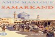 SAMARKAND · Maalouf in das alte Persien, entfaltet die exotische, fremde und geheim-nisvolle Welt des Orients und spinnt die Geschichte weiter bis in die moderne Welt jener Länder