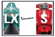 LX...Klassisch, elegant, kompakt - die Vespa LX hat immer und überall ihren Auftritt. Das Erfolgsmodell der Vespa Familie gewinnt auf den ersten Blick Sympathien. Die Vespa LX definiert