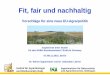 Vorschläge für eine neue EU-Agrarpolitik ... Fit, fair und nachhaltig Vorschläge für eine neue EU-Agrarpolitik Ergebnisse einer Studie für den NABU Bundesverband / BirdLife Germany