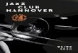 JA Z CLUB HANNOVER · 1 day ago · JAZZ CLUB FR 10.01. / 20.30 UHR 10.01. Seite 7 Bereits im Titel ihres ersten Albums namens “Manoir de mes Rêves“ klingt die Erinnerung an