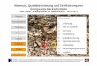 PPT Kraemer Qualitaet...Methoden zur Bestimmung der Brennholzfeuchte Fort- und Weiterbildung für die Brennholzwirtschaft Methoden der Qualitätssicherung für Brennholz Seminare Trocknung