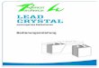 LEAD CRYSTALLEAD+CRYSTAL.pdf · Q/TDZG05-2010 festes, ventilgesteuertes verschlossene Bleikristall Batterien BS 6290 Teil 4, Telcordia SR 4228, Eurobatt Richtlinie, UL, IEC-60896-21/22