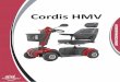 Cordis HMV - Sanitaetshaus-24...Ihr Elektromobil Cordis HMV erfüllt die Kriterien und technischen Mindestvoraussetzungen an E-Scooter/ Elektromobile zur verkehrssicheren Beförderung