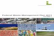 Federal Waste Management Plan · PDF file an accident occurring. As far as pollutants are concerned, their toxicity, ... 3. solvents, solvent-containing waste, waste paint and lacquer