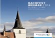 BACHFEST WEIMAR 2014 - Bach Cantatas Website · 2013-10-31 · Im Rahmen der Thüringer Bachwochen als gemeinsame Veranstaltung von: Weimar ist eine Bachstadt. gleich zweimal folgte