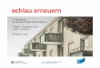 schlau erneuern - Zürich · Fachtagung des gemeinnützigen Wohnungsbaus, 5.12.2014, Referat BFE, VZ Werd, Zürich . 9 Sonnenenergie ± attraktiver denn je Ergänzend zur Kostendeckenden