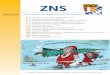 ZNS - ZBV Schwaben · n18 Referat Fortbildung n22 Referat Zahnärztliches Personal. 2 ZNS 12-15 / 1-16 Kurse des ZBV Schwaben 1. Halbjahr 2016 19. Februar 2016 – Update Funktion