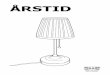 ÅRSTID · 3 ESPAÑOL Si se dañase el cable exterior flexible de esta lámpara, para evitar riesgos deberá ser sustituido exclusivamente por el fabricante, su representante o un