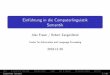 Einführung in die Computerlinguistik Semantik Einführung in die Computerlinguistik Semantik Alex Fraser / Robert Zangenfeind Center for Information and Language Processing 2019-11-20