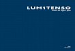 nice to light you - · PDF file nice to light you Das Unternehmen Als mittelständisches Familienunternehmen blickt die SiG Solar GmbH mit ihrer Produktmarke LUMiTENSO auf eine 20-jährige