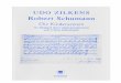 Robert Schumann - Udo Zilkensudo-zilkens.de/A Publikationen/P6 Schumann.pdf · „Kinderszenen“ op. 15, ein gleichermaßen viel-gespieltes wie von der Musikwissenschaft ob sei-ner