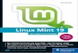 Linux Mint 19 – Der praktische Einstieg · PDF file 2018-09-21 · 4 Erste Schritte mit Linux Mint 100 Windows-Versionen war es üblich, dass man als Benutzer administrative Rechte