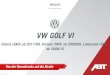 VW GOLF VI - ABT Sportsline 2019-07-03¢  VW Golf V_1K0 (Variant) / VW Golf VI_5K0 (Variant) Material