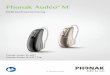 User Guide Audeo M-R 92x125 DE V3.00 029-0699-01...5 Ihre neuen Hörgeräte und Ladegeräte wurden von Phonak, dem weltweit führenden Unternehmen für Hörlösungen, in der Schweiz