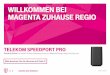 Telekom Speedport Pro · 2019-12-02 · Ihr Speedport startet innerhalb von drei Minuten neu. Voraussetzung für eine Erfolgreiche Einrichtung 2 Soweit noch nicht geschehen stellen