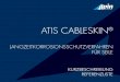 Korrosionsschutz fuer Seile - ATIS Cableskin® · Einfache Überprüfung und Instandhaltung-Kombination mit Luftentfeuchtungsoption möglich-Einfache Überwachung-Kombination mit