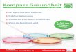 Kompass GesundheitKompass Gesundheit DAS MAGAZIN FÜR BADEN-WÜRTTEMBERG 6. Jahrgang  Nr. 2 2017 In Zusammenarbeit mit der Der Darm und seine Bakterien