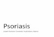 Psoriasis - Lunds universitet...Psoriasis vulgaris Nagelpsoriasis •Enda symptom på psoriasis eller tillsammans med alla andra typer av psoriasis •Ju äldre patient, ju vanligare