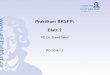 Praktikum BKSPP: [2ex] Blatt 2 - Goethe University Frankfurt · 2014-10-30 · Zeichenbasierte KomprimierungStringersatzverfahrenCodeb aume Hu man-Kodierung Hu man-Kodierung Seit
