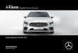 A-Klasse - Mercedes-Benz · 2020-03-06 · Als Vorbote der neuen Kompaktwagen-Generation löst die neue A-Klasse ein Erfolgsmodell ab, das entscheidend zur Verjüngung der Marke Mercedes-Benz