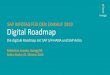 SAP INFOTAG FÜR DEN EINKAUF 2019 Digital Roadmap · Tactical Processes Demand Specification Forward Sourcing/RfX Negotiation Contract Management Supplier Management SAP SLC SAP R/3