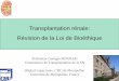 Transplantation rénale: Révision de la Loi de Bioéthique · Première lecture au Sénat • 5, 6, 7 et 8 avril 2011 • Les dons croisés restent autorisés. • L’élargissement