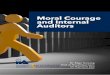Moral Courage and Internal Auditors - IIA Courage and Internal Auditors-bw-web.pdf · - 8 - Table 1.1 Characteristics of background of survey respondents and all members of IIA Netherlands