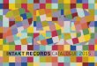INTAKT RECORDS CATALOGUE 2015253 30 years of Intakt Records. 253 releases to date. Not a round number; we are in the midst of the process. The catalogue in this form will be out of