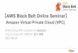 AWS Black Belt Online Seminar ... AWS Black Belt Online Seminar へようこそ！質問を投げることができます！Adobe ConnectのQ&Aウィンドウから、質問を書き込んでください。（書き込んだ質問は、主催者にしか見えません）