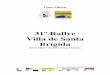 31º Rallye Villa de Santa Brígida - VMRM · 2015-03-17 · pedro domÍnguez cÁrdenes c.d. fan motor team c. r3 juliÁn falcÓn ramÍrez 8 8 mcr. honda civic type r 2 carlos garcÍa