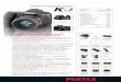 PENTAX Digitalkameras - RICOH IMAGING · 2011-01-13 · PENTAX Digitalkameras 72,5 mm 130,5 mm Gewicht: 670 g Optionales Zubehör 96,5 mm 130,5 mm 3,0” Art.-Nr. K-7 17531 Barcode