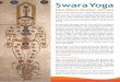 Swara Yoga - Stefan DattSwara Yoga Den Atem deuten lernen Mit dem Atem beginnt unser Leben außerhalb des Mutter-leibes und mit dem letzten Atemzug endet es hier auf der Erde. Doch