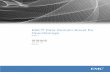 EMC® Data Domain Boost for OpenStorage 3.0 管理指南 · PDF file 2020-03-13 · l 《NetBackup Administrator’s Guide for Windows》（NetBackup 管理员 Windows 指 南）（两卷）