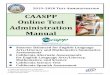 CAASPP Online Test Administration Manual · 2020-02-10 · 2019–2020 Test Administration CAASPP Online Test Administration Manual Smarter Balanced for English Language Arts/Literacy