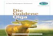 Die Goldene Olga · 2020-03-09 · Milchlandpreis 2019/2020 Geprüfte Qualität hat einen Namen: Olga Bei der Auszeichnung des Milchlandpreises für ausgezeichnete Milch- und Betriebsführungsqualität