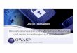 5. German OWASP Day, 07.11.2012, München : in Translation ... · PDF file Lostin%Translaon:% Missverständnisse%zwischen%Mensch%und%Maschine% und%deren%Auswirkungen%auf%%Web>Security%