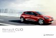 Renault CLIO · 2020-03-12 · 0.1 Aus dem Englischen übersetzt. Nachdruck oder Übersetzung sind auch auszugsweise nur mit schriftlicher Genehmigung durch den Hersteller des Fahrzeugs
